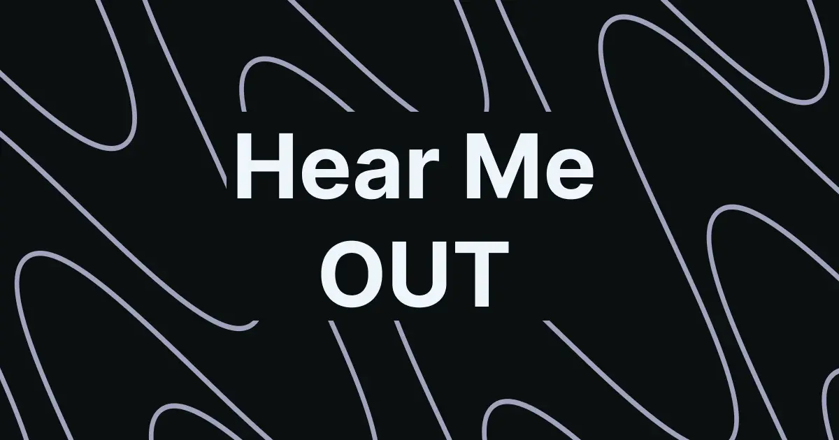 Proyecto llamado 'Hear Me Out